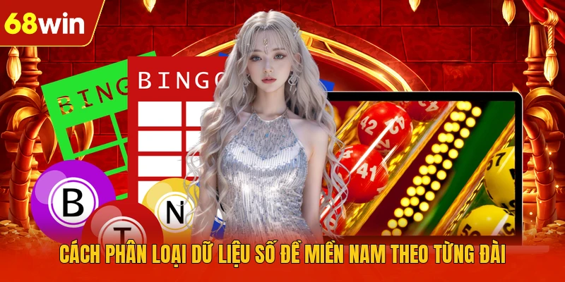 Cách phân loại dữ liệu số đề miền Nam theo từng đài