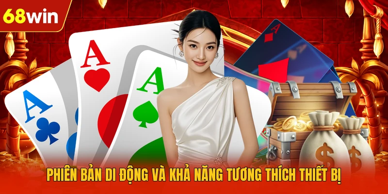 Phiên bản di động và khả năng tương thích thiết bị